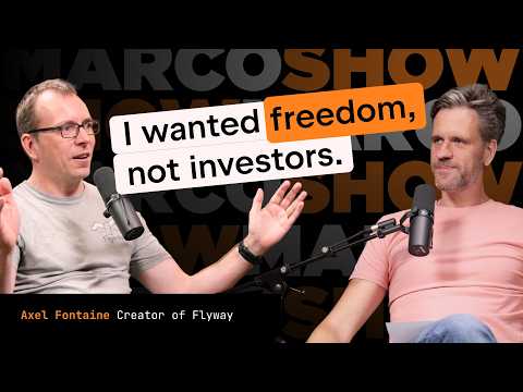 Flyway: From Open Source Side Project to Multimillion Exit – Axel Fontaine | The Marco Show