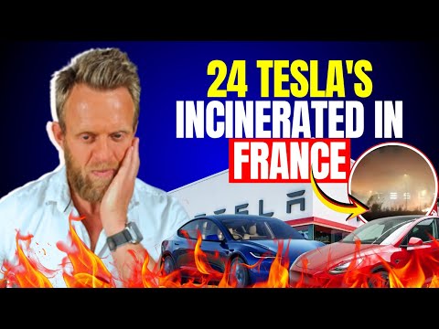 Entire Tesla Fleet Torched in France - The Growing Wave of Anti-EV Arson Attacks