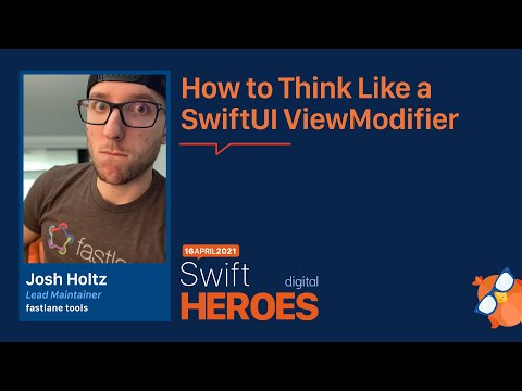 Josh Holtz: How to Think Like a SwiftUI ViewModifier