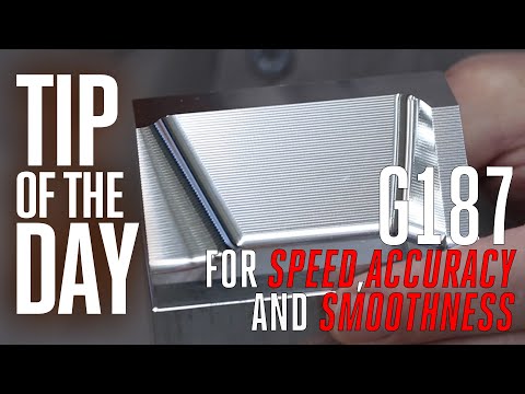 Use G187 for Better Surface Finish and Faster Cycle Times - Haas Automation Tip of the Day