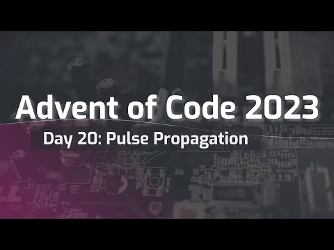 Advent of Code 2023 Day 20: Pulse Propagation