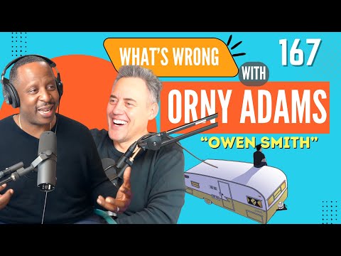 Orny Adams 167: Guest Owen Smith
