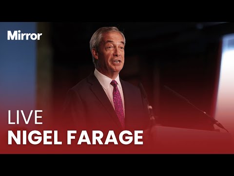 LIVE: Reform UK leader Nigel Farage holding a press conference