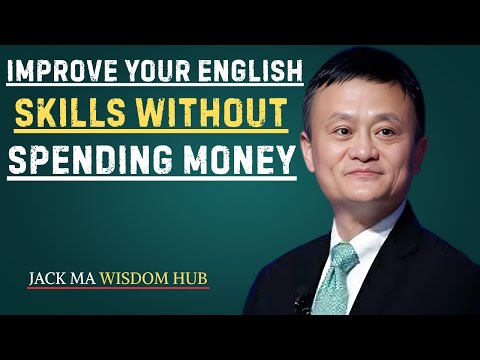 Improve Your English Skills Without Spending Money | Best Speech By Jack Ma