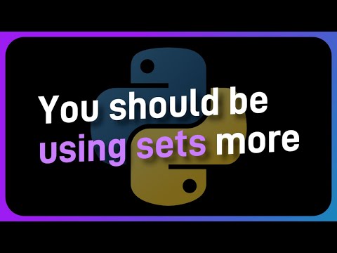 Sets are absolutely CRACKED in Python