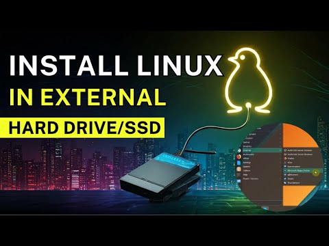 How to Install/Run Linux on External Hard Drive or SSD