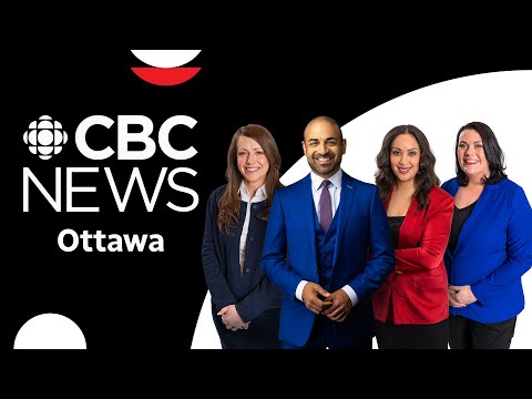 CBC News LIVE: Ottawa