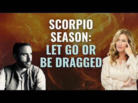 Discover how Scorpio season reveals your attachments & potential for renewal w Adam Sommer