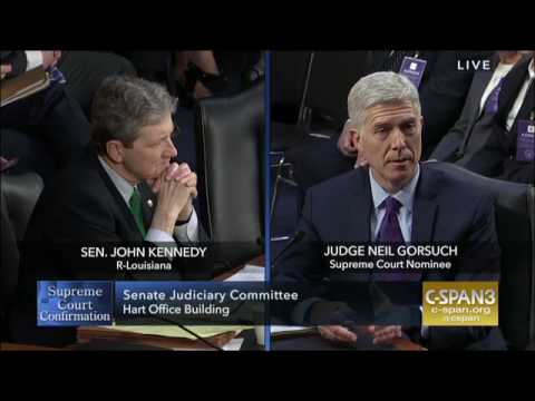 Sen. Kennedy- Judge Gorsuch Hearing