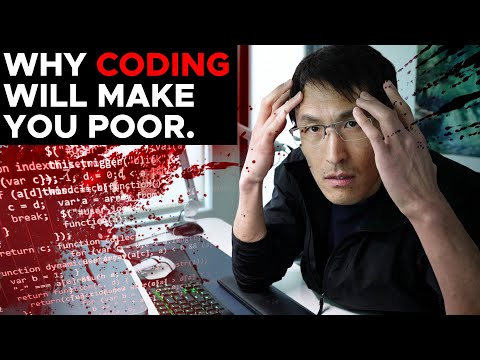 Why CODING will make you Poor. (AI, Bitcoin, Tech layoffs, How to actually get rich)