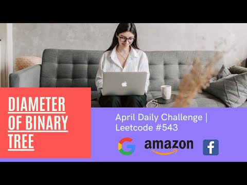 Diameter of Binary Tree | Leetcode | C++