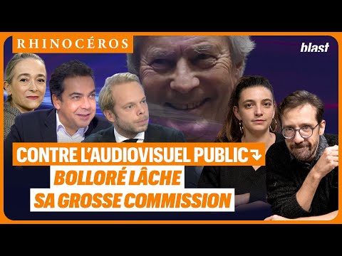 CONTRE L’AUDIOVISUEL PUBLIC : BOLLORÉ LÂCHE SA GROSSE COMMISSION
