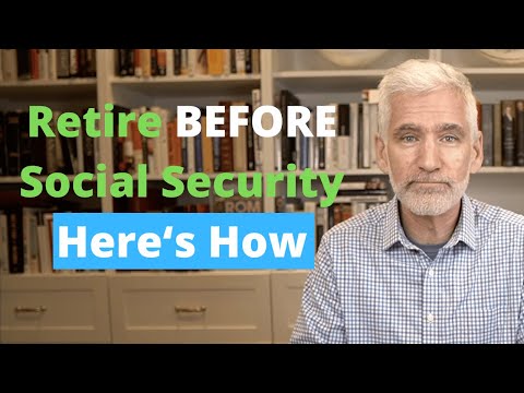 How to Retire Before Taking Social Security | Bridge the Social Security Gap