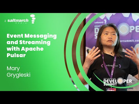 Event Messaging and Streaming with Apache Pulsar - Mary Grygleski
