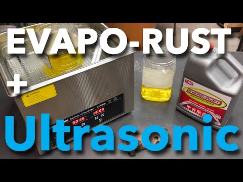 Using an Ultrasonic Cleaner to speed up Evapo Rust’s Removal of Rust Lets Test it