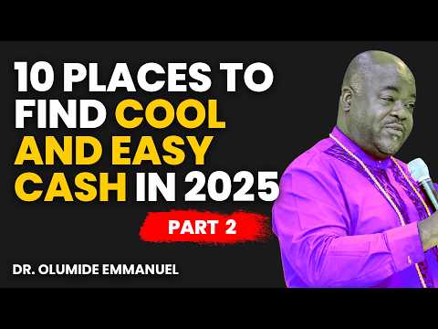 10 EASY AND COOL PLACES TO FIND MONEY [pt. 2] - Dr. Olumide Emmanuel #dancreateswealth