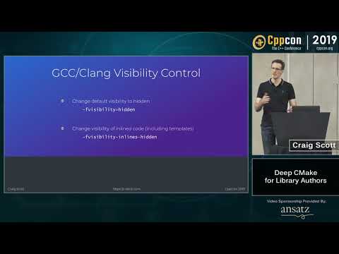 Deep CMake for Library Authors - Craig Scott - CppCon 2019