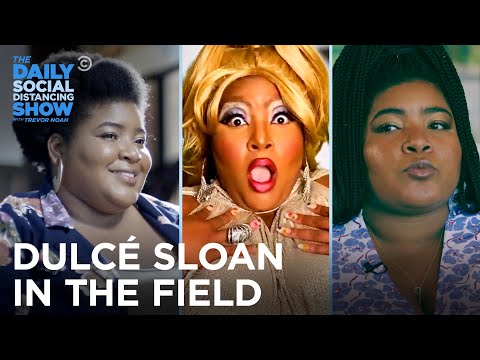 The Best of Dulcé Sloan In The Field | The Daily Social Distancing Show
