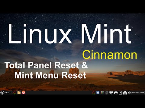 Linux Mint - Cinnamon - Total Panel &amp; Mint Menu Reset Tips.