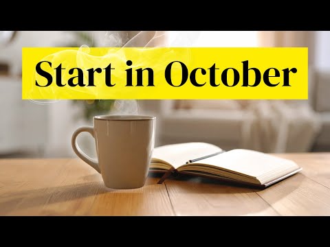 Why October (Not January) Is the Best Time to Change Your Life