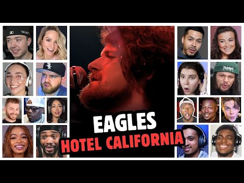 Eagles - Hotel California - Reaction Compilation