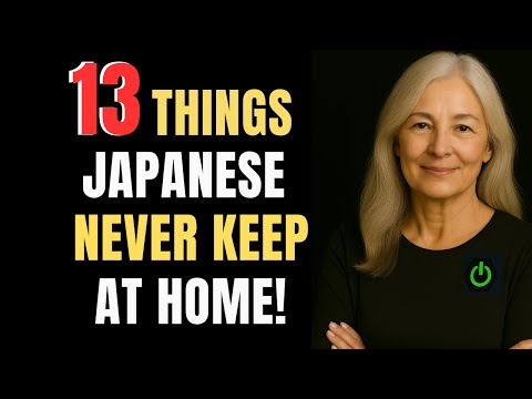 Japanese People Don’t Keep These 13 Things in Their Homes – Here’s Why!