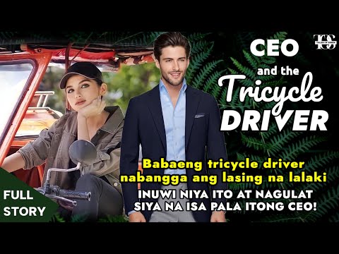 Babaeng tricycle driver nabangga ang lasing na lalaki INUWI NIYA ITO AT NALAMANG ISA PALA ITONG CEO