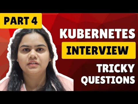 Kubernetes Important & Tricky Interview Questions Part 4 || Crack Your DevOps Interview before 2026