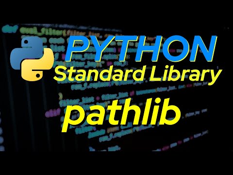 Python Standard Library: Pathlib