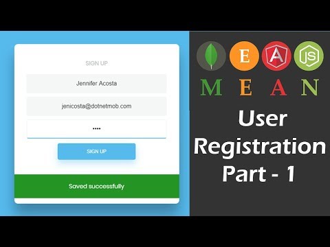 MEAN Stack User Registration Using Node JS - Part 1