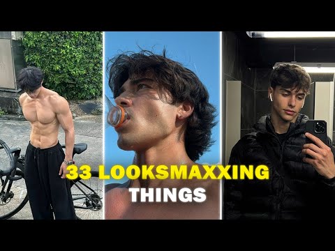 33 LOOKSMAXXING Secrets to INSTANTLY Look More Attractive!