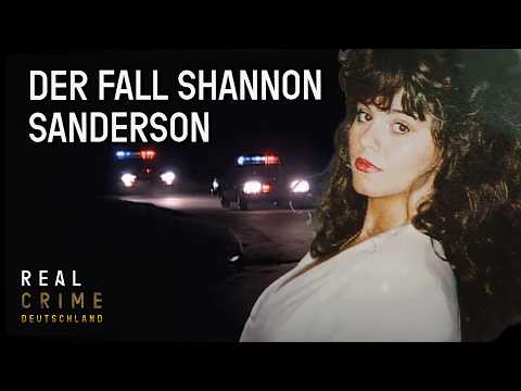 Shannon Sanderson: Ein Schrei in der Nacht | The FBI Files | True Crime Doku