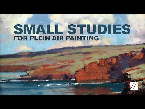 Mastering  Plein Air Techniques Through Studies | Randy Sexton