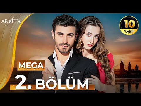 Arafta Episode 2 | Full Episode | Turkish Series in English Subtitle