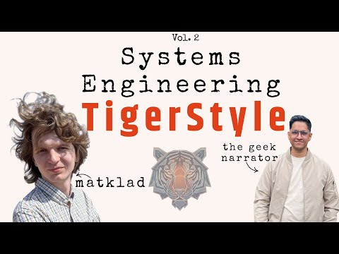 TigerStyle with matklad Vol. 2 (Systems Engineering)