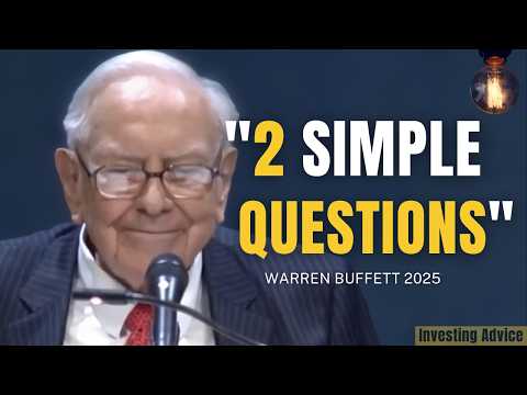 Warren Buffett’s 2 Questions That Reveal Everything About a Business | Berkshire 2025