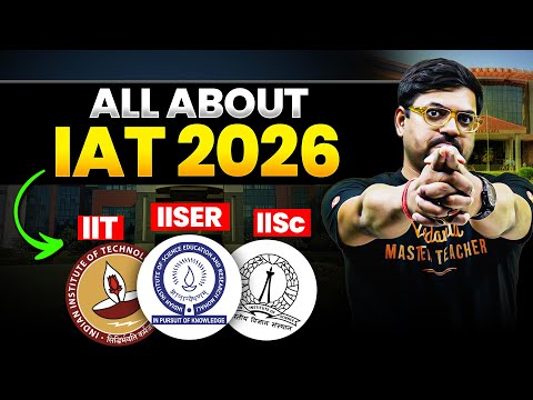 All About IAT 2026✅ | Eligibility, Exam Pattern, Syllabus, Placement | Harsh Sir