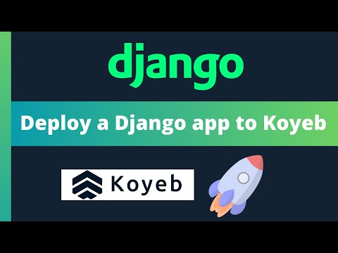 Deploy a Django web app to Koyeb [FREE]