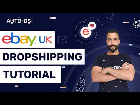 How To Start Dropshipping On eBay UK - Full Step-By-Step Tutorial
