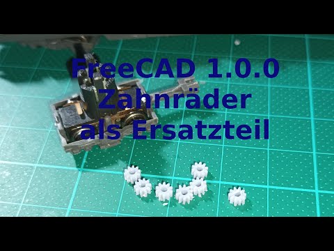 FreeCAD 1.0.0 Zahnräder als Ersatzteile herstellen