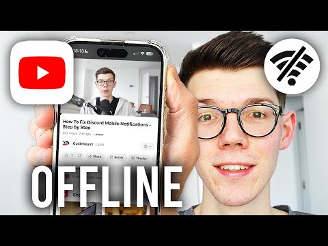 How To Watch YouTube Without Internet - Step By Step