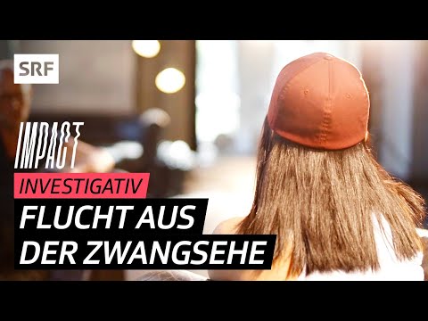 Forced marriage in Switzerland – Forced into marriage by family | Impact Investigativ | SRF