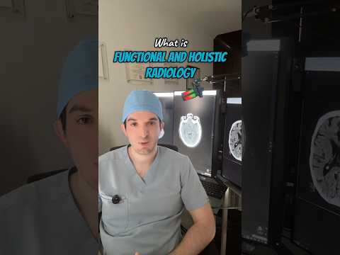 Functional and holistic radiology ￼