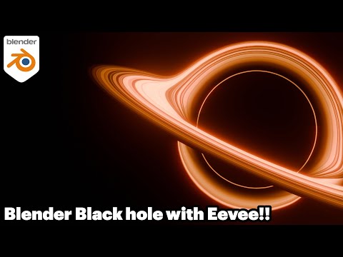 Make a black hole with Blender Eevee! - Blender tutorial