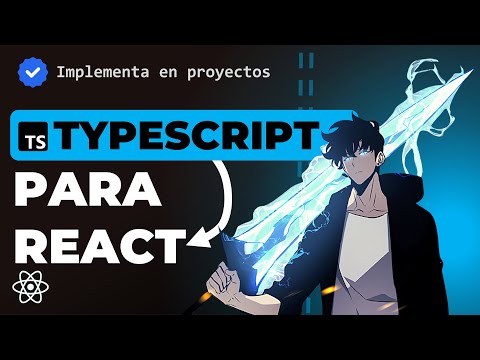 Aprende TypeScript para REACT desde 0