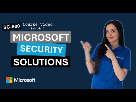 Describe the capabilities of Microsoft security solutions (part 2 of 3) SC-900