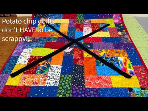 Potato Chip Quilts don't HAVE to be scrappy!