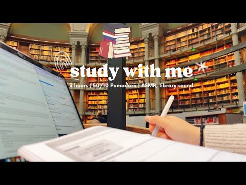 3 HOURS study with me in a public library | 50/10 pomodoro | ASMR library sound, real time