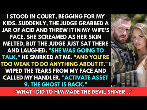 Corrupt Judge Poured Acid On My Wife's Eyes In Court Laughing—Didn't Know I'm Black Ops Sniper