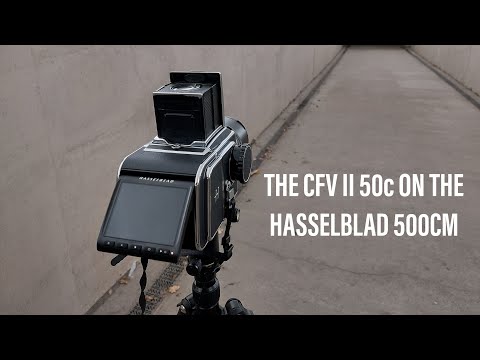 Using the Hasselblad CFV II 50c on the 500cm